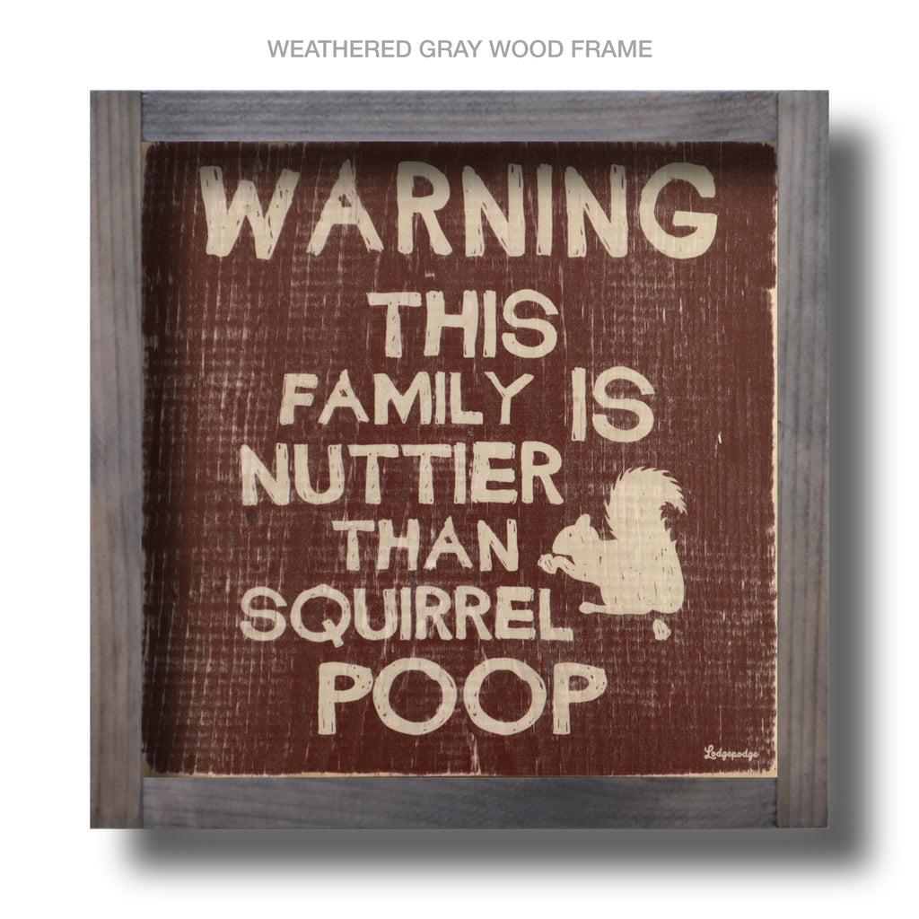 squirrel poop wood sign
